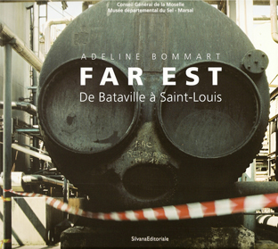 Far Est, industrie, friches, Moselle